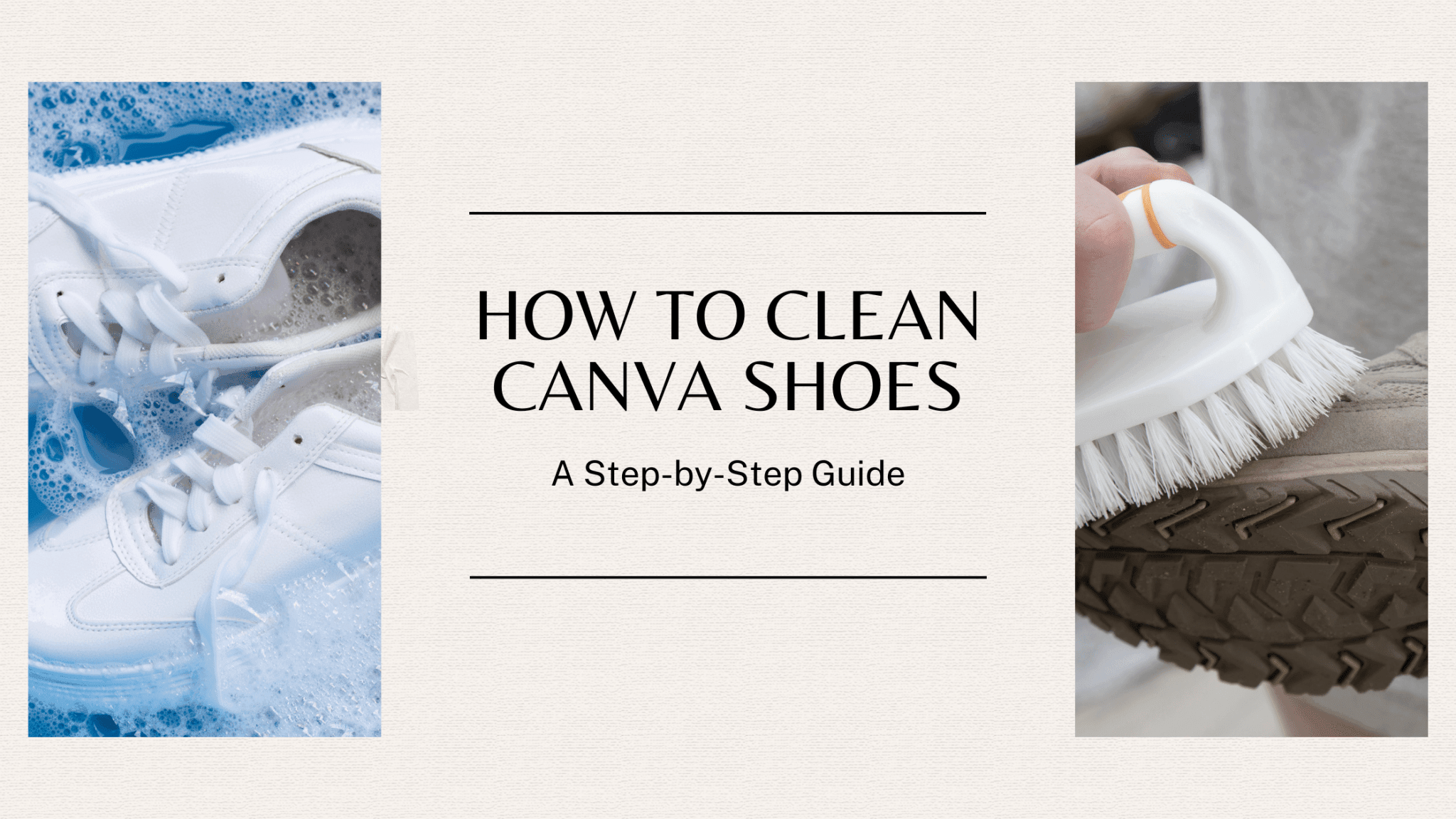 How to Clean Canvas Shoes: Step-by-Step Guide