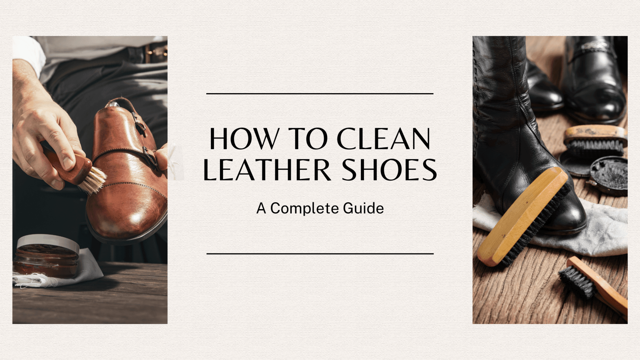 How to Clean Leather Shoes | Best Leather Shoe Care Guide