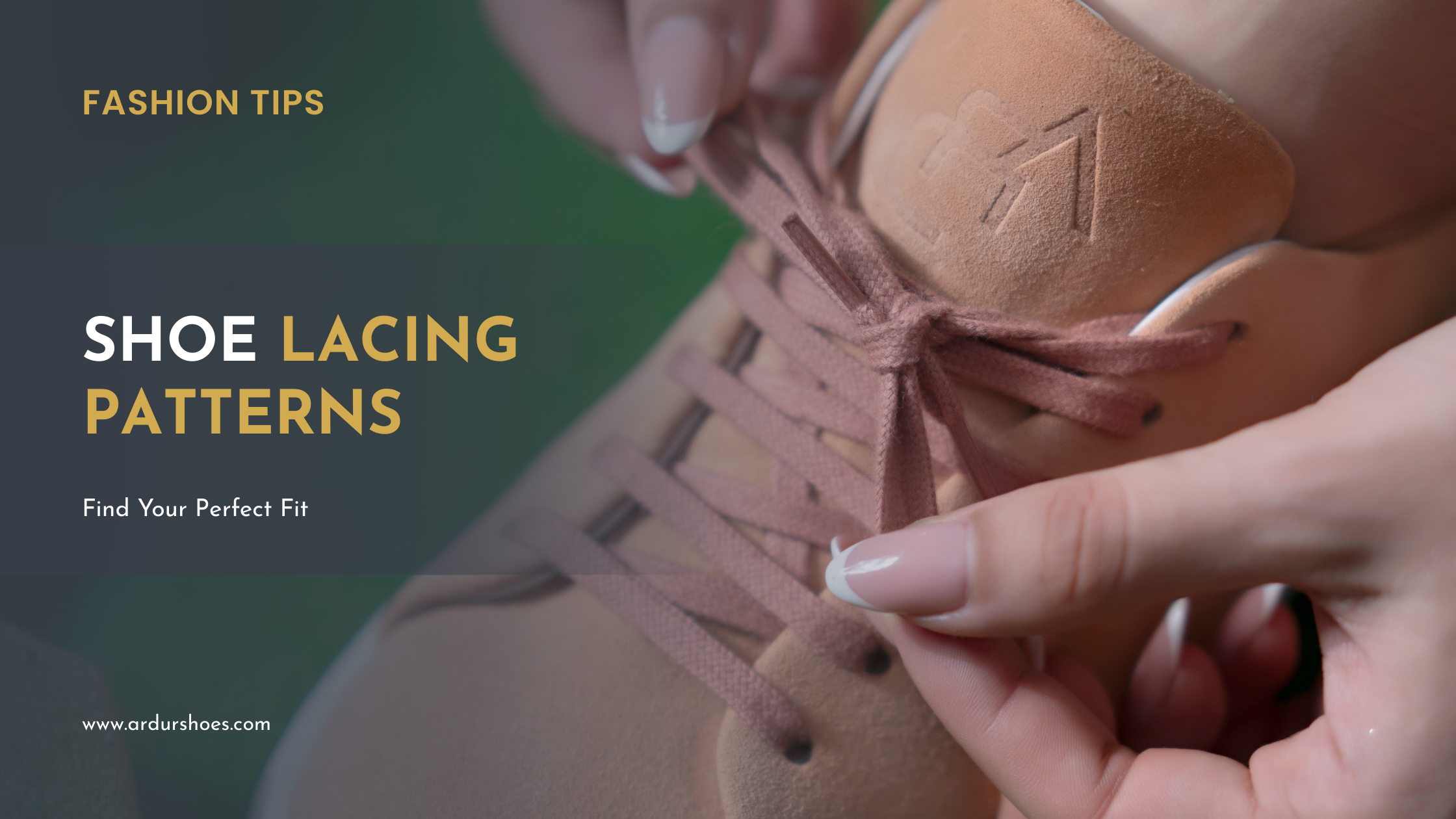 Shoe Lacing Patterns